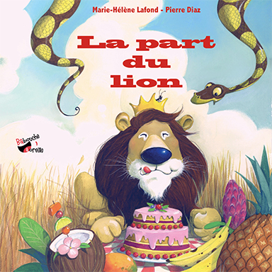Isabelle Wlodarczyk, Pierre Diaz - La part du lion