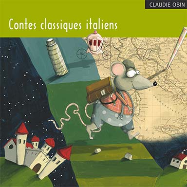 Claudie Obin - Contes classiques italiens